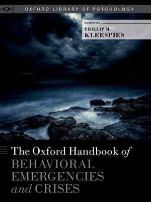 cover image of The Oxford Handbook of Behavioral Emergencies and Crises